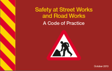 Cover Image for Safety at Street Works and Road Works - A Code of Practice